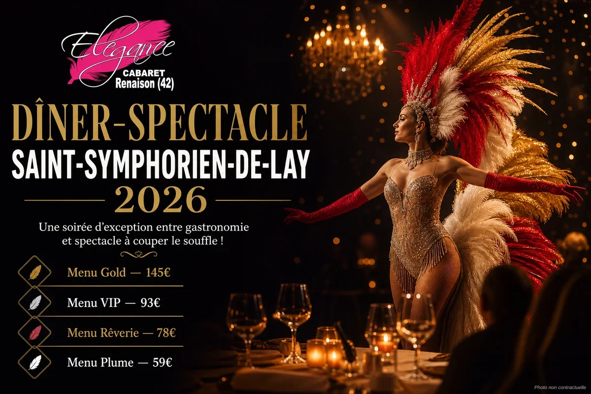 Dîner-spectacle Saint-Symphorien-de-Lay 2026