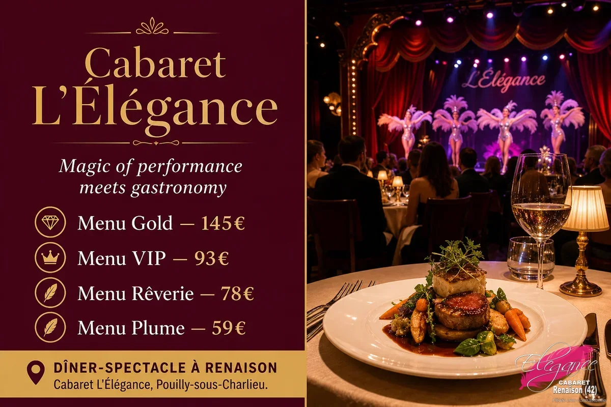 Dîner-spectacle Pouilly-sous-Charlieu : Cabaret L'Élégance